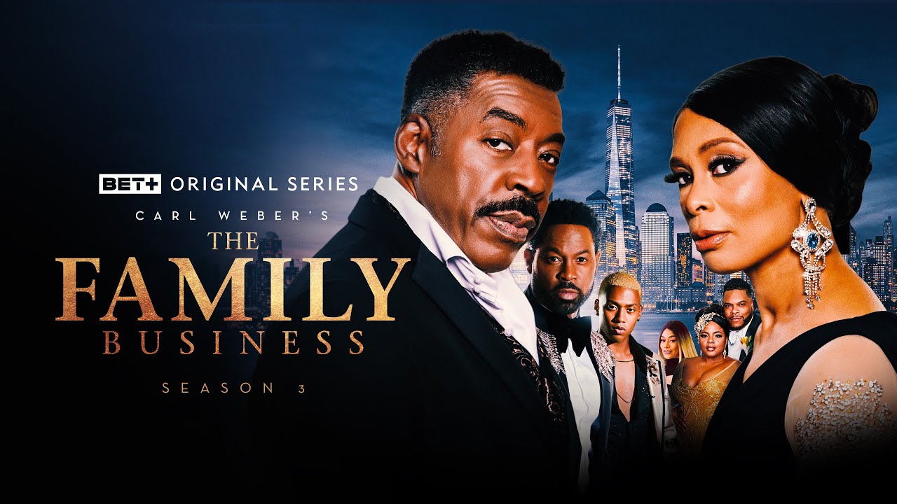 The Family Business Season 3 Trailer | BET+ Original
