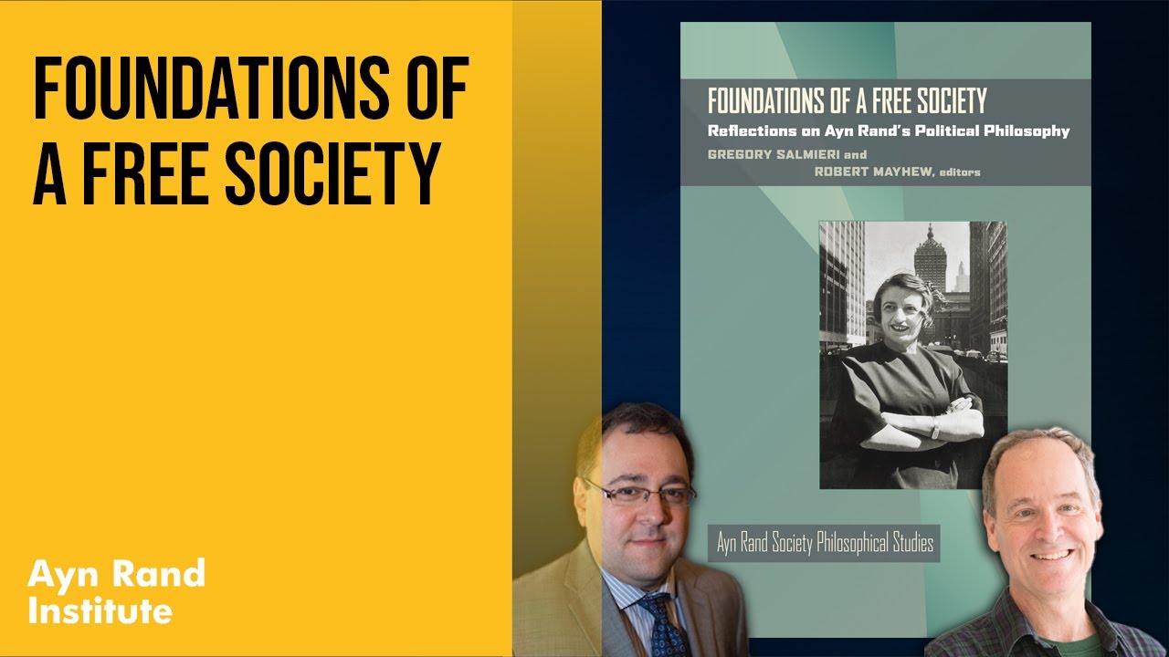 Foundations of a Free Society