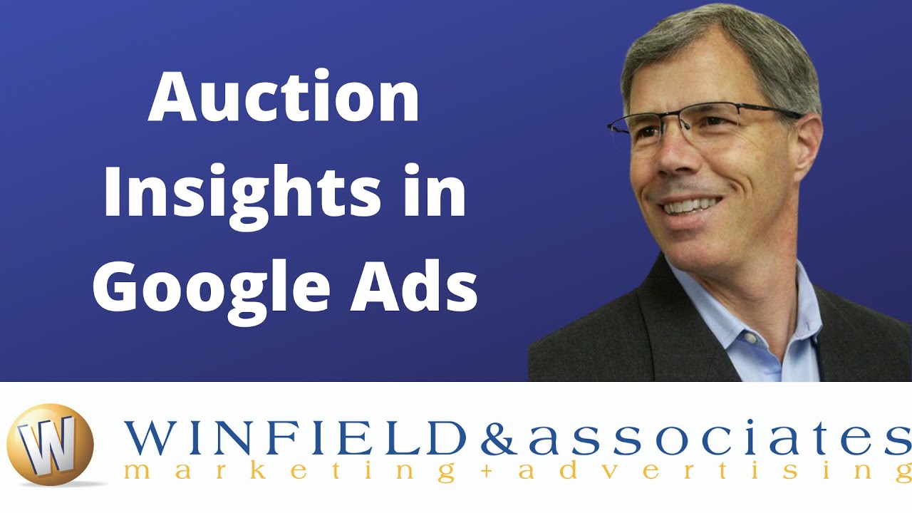 Google Ads-Auction Insights Explained