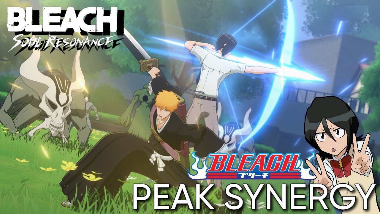 THEY HAVE GREAT SYNERGY! [BLEACH SOUL RESONANCE] (GAMEPLAY)