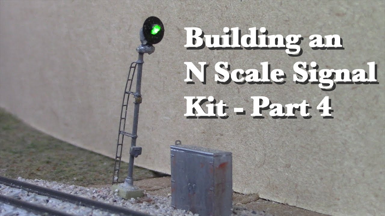 TUTORIAL: Building an N Scale Signal Kit Part 4
