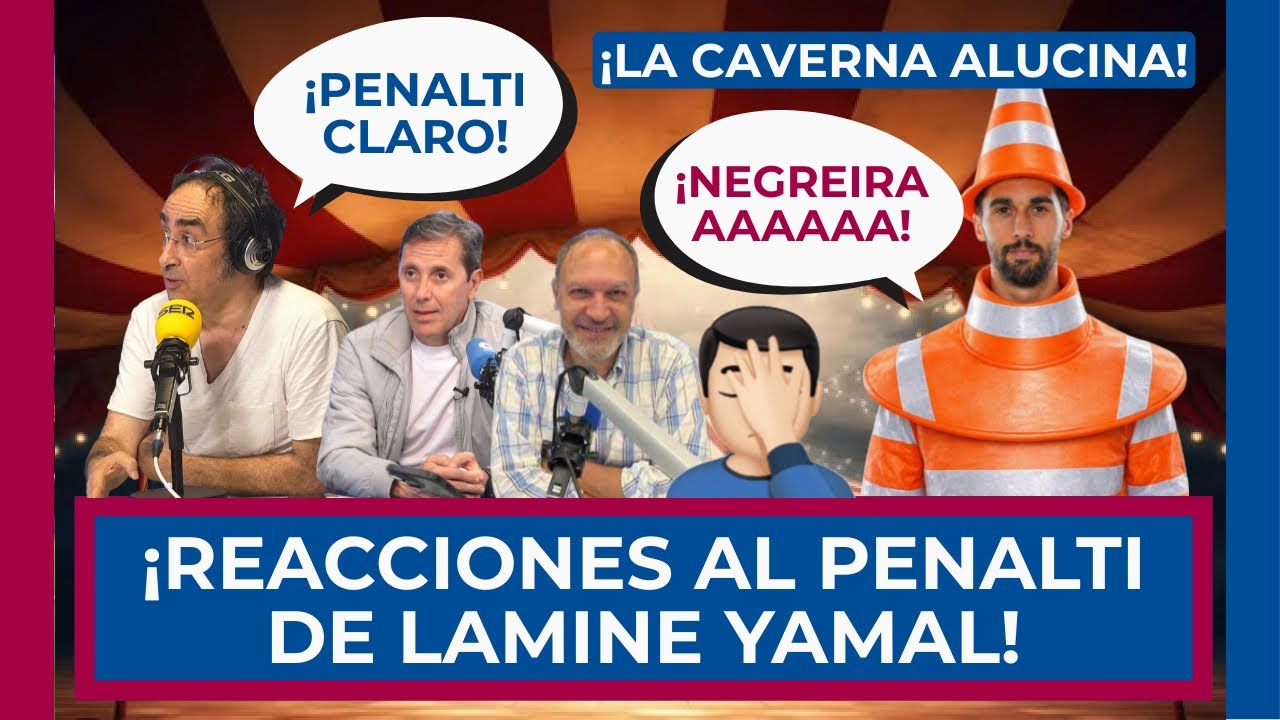 😱🚨 ¡HASTA LA CAVERNA MADRIDISTA VIO PENALTI CLARO! 🔵 REACCIONES: LA SER, COPE, ARCHIVO VAR Y EL CONO