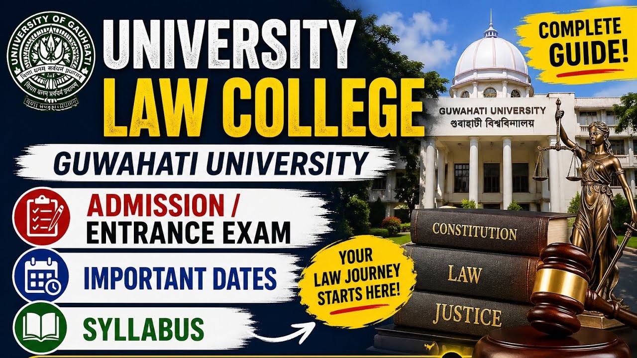 GU-CAT Entrance Exam 2026 | Admission into 3 year/5 year LLB Course | Eligibility, Syllabus 