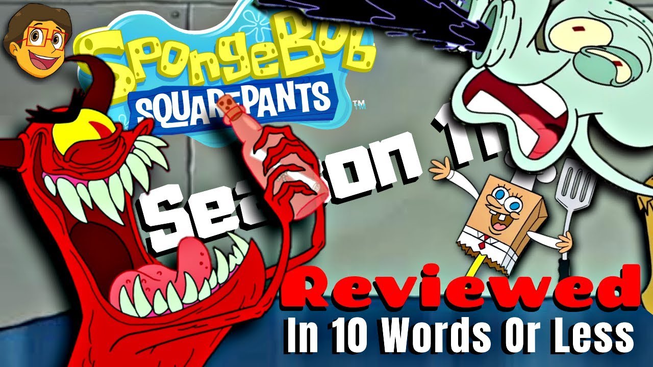 Every Episode of SpongeBob Season 11 Reviewed in 10 Words or Less!