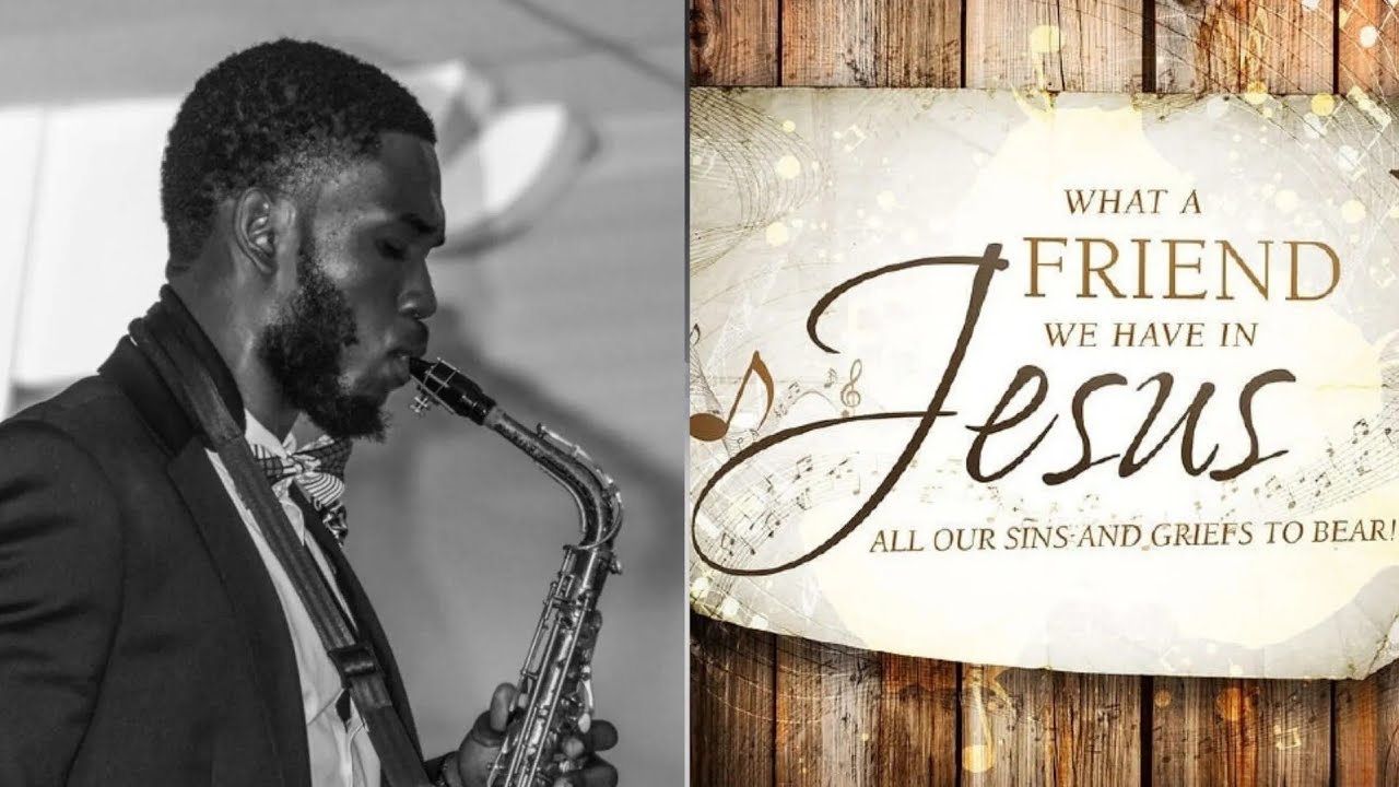 What A Friend We Have In Jesus | Saxophone Instrumental Cover