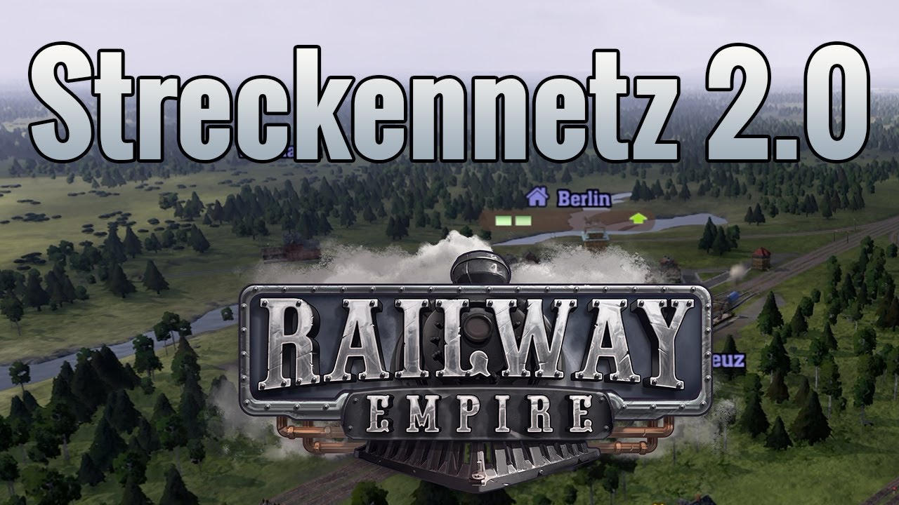 Railway Empire · Streckennetz 2.0 [Tutorial]