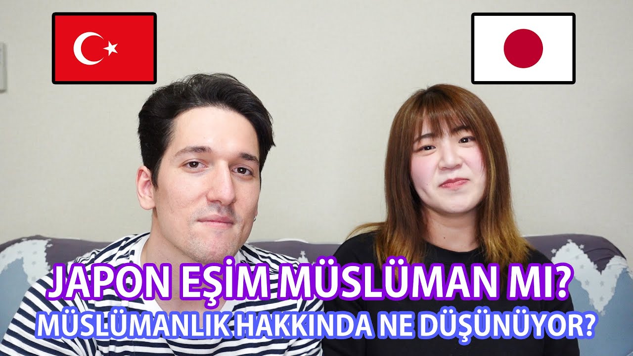 JAPON Eşim MÜSLÜMAN Oldu mu? İSLAMİYET Hakkında Ne Düşünüyor?