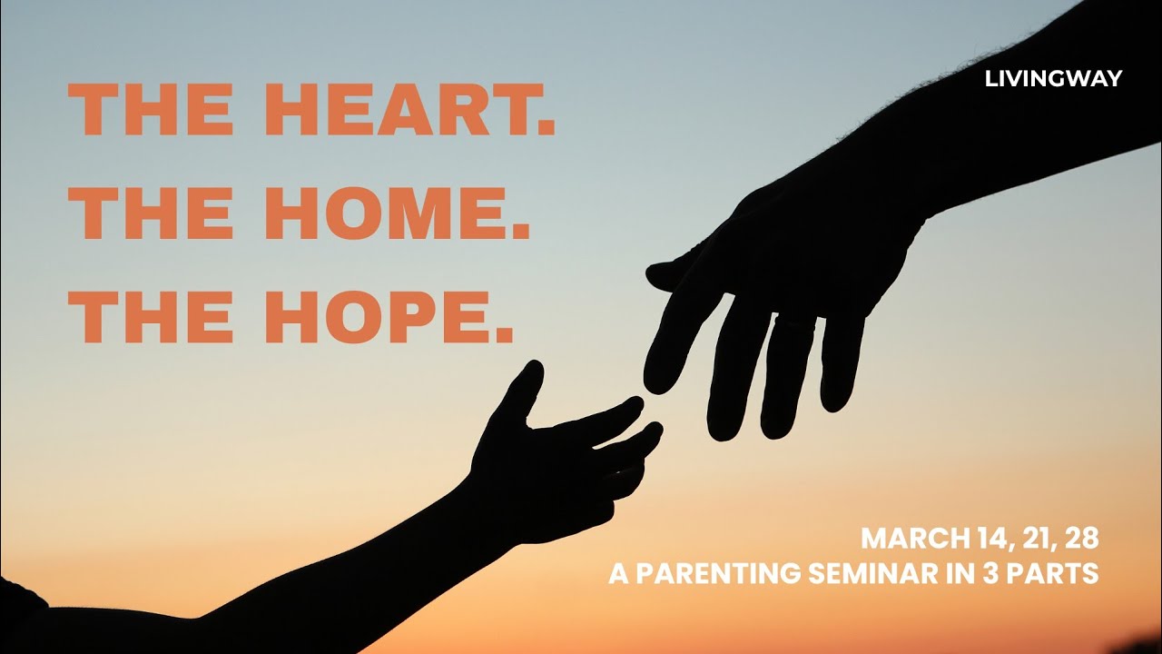 Parenting Seminar Part 1 - 3/14/26
