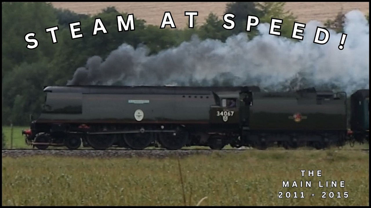 Steam at Speed! The Main Line - 2011 to 2015