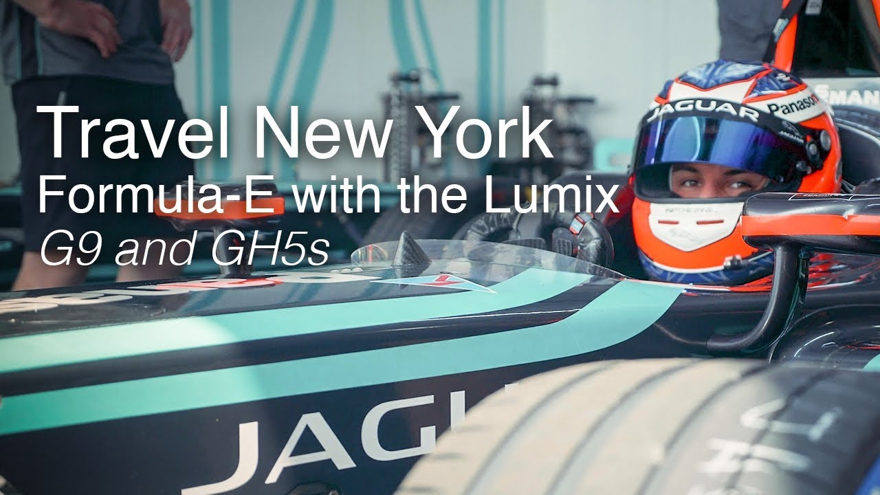 Travel New York | Formula E with the Panasonic LUMIX G9 and GH5S