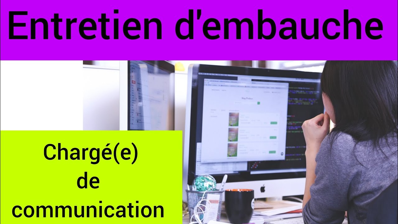 Simulation d'entretien d'embauche : Chargé(e) de communication