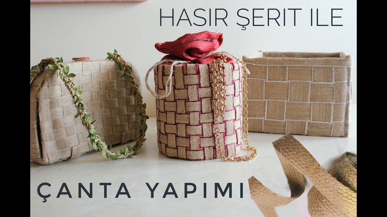 Hasırdan Çanta Yapımı / DIY / Hasır Şerit Nasl Kullanılır?