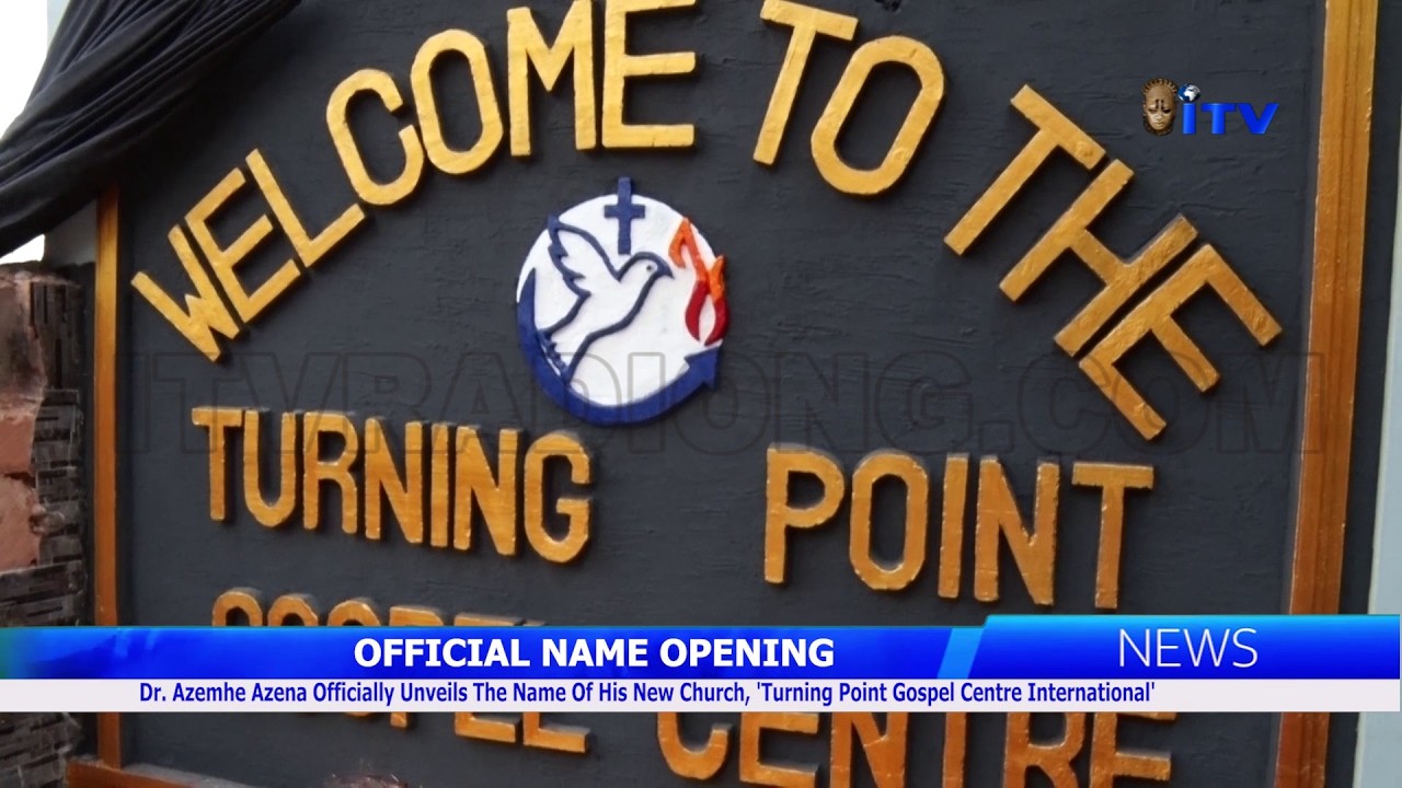 TURNING POINT GOSPEL CENTRE NAME OPENING