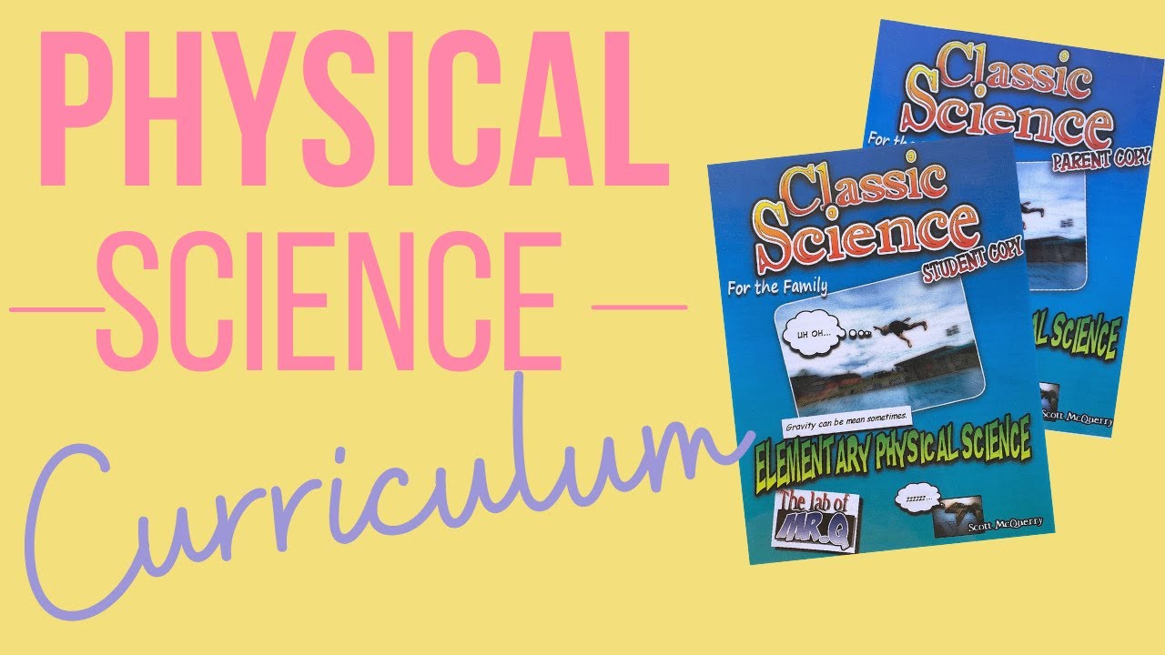Elementary Physical Science Curriculum | Lab of Mr Q Classic Science