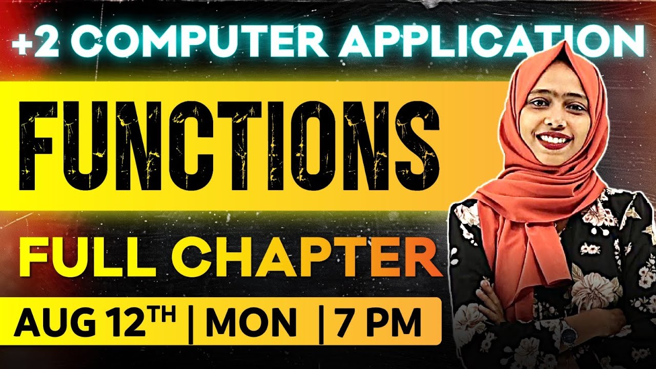 Plus Two Computer Application | Chapter 3 | Functions | One Shot | Exam Winner +2