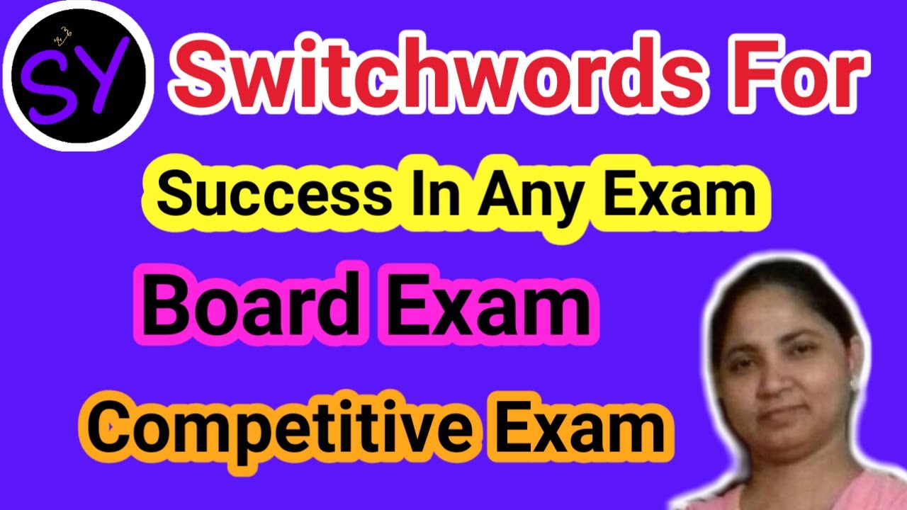 Switchwords For Success In Any Exam Competitive Exam Board Exam To pass #switchwordsforsuccessinexam
