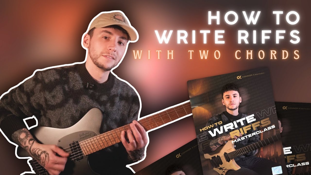 HOW to write riffs starting with chords