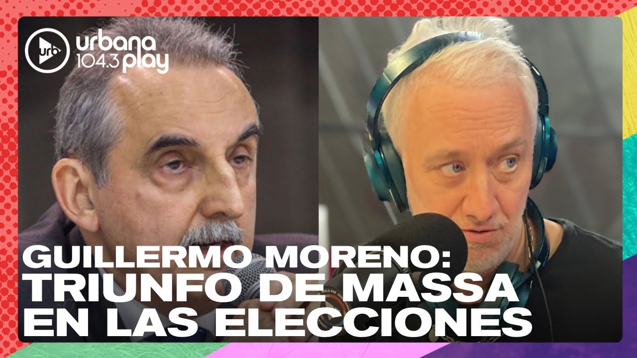 Guillermo Moreno sobre el resultado de las elecciones #Perros2023