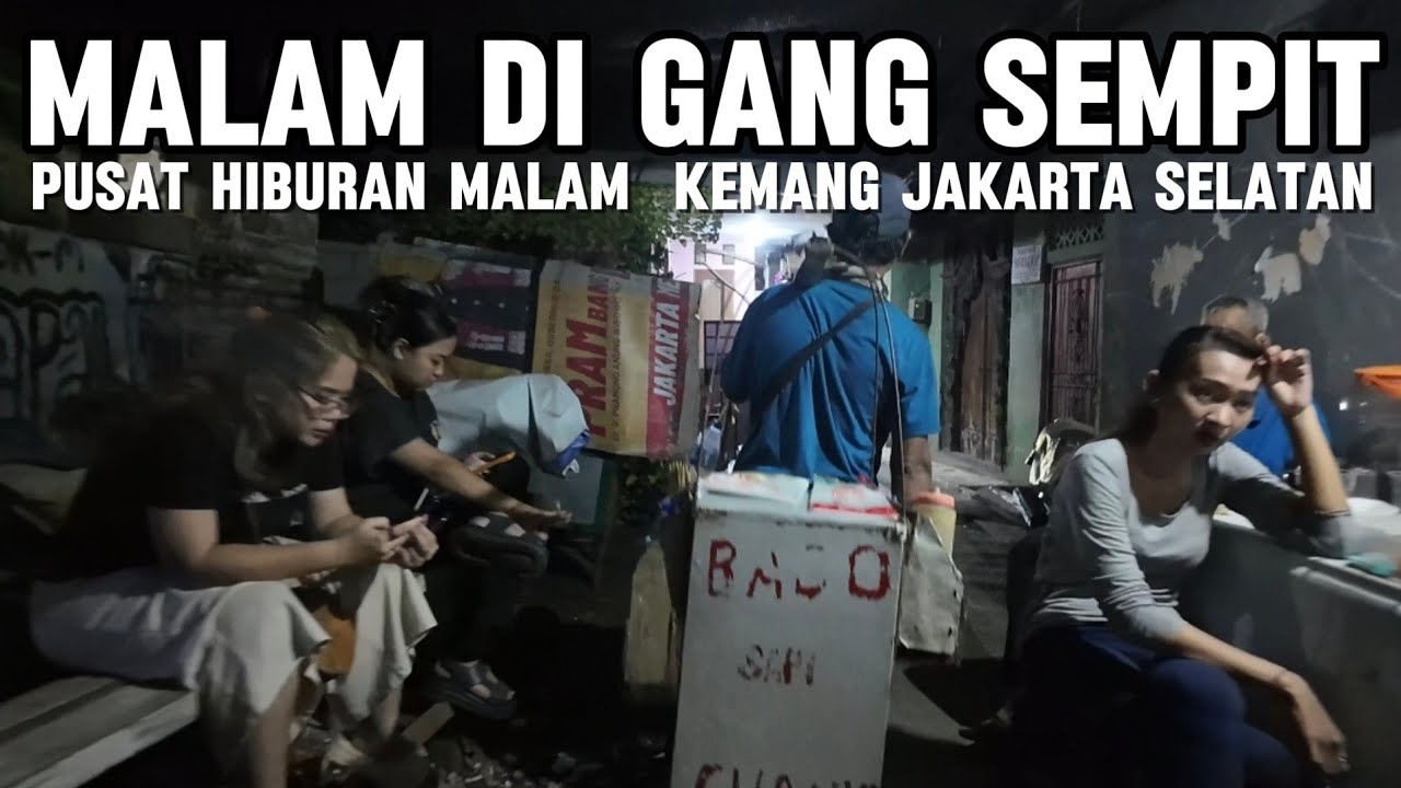 KEHIDUPAN MALAM PEMUKIMAN PADAT KEMANG JAKARTA SELATAN‼️DIBALIK PUSAT HIBURAN MALAM JAKARTA