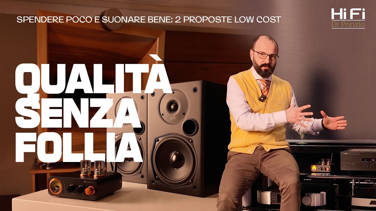 HI-FI DI PRINZIO - Qualità senza follia: spendere poco e suonare bene
