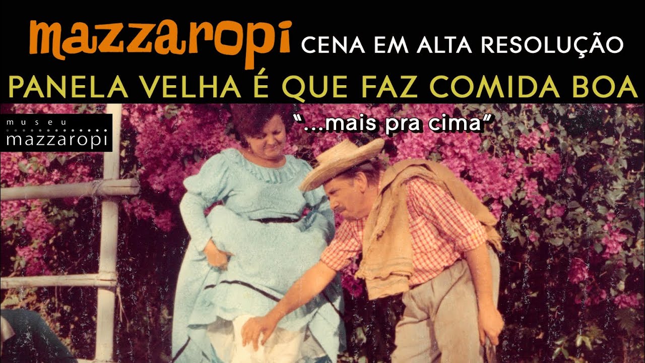 Cenas Mazzaropi - Panela velha é que faz comida boa (1968)