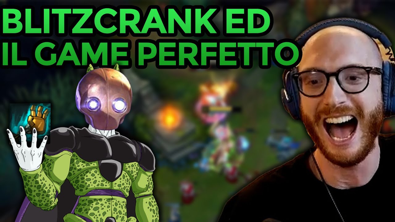 BLITZCRANK È L'ESSERE PERFETTO