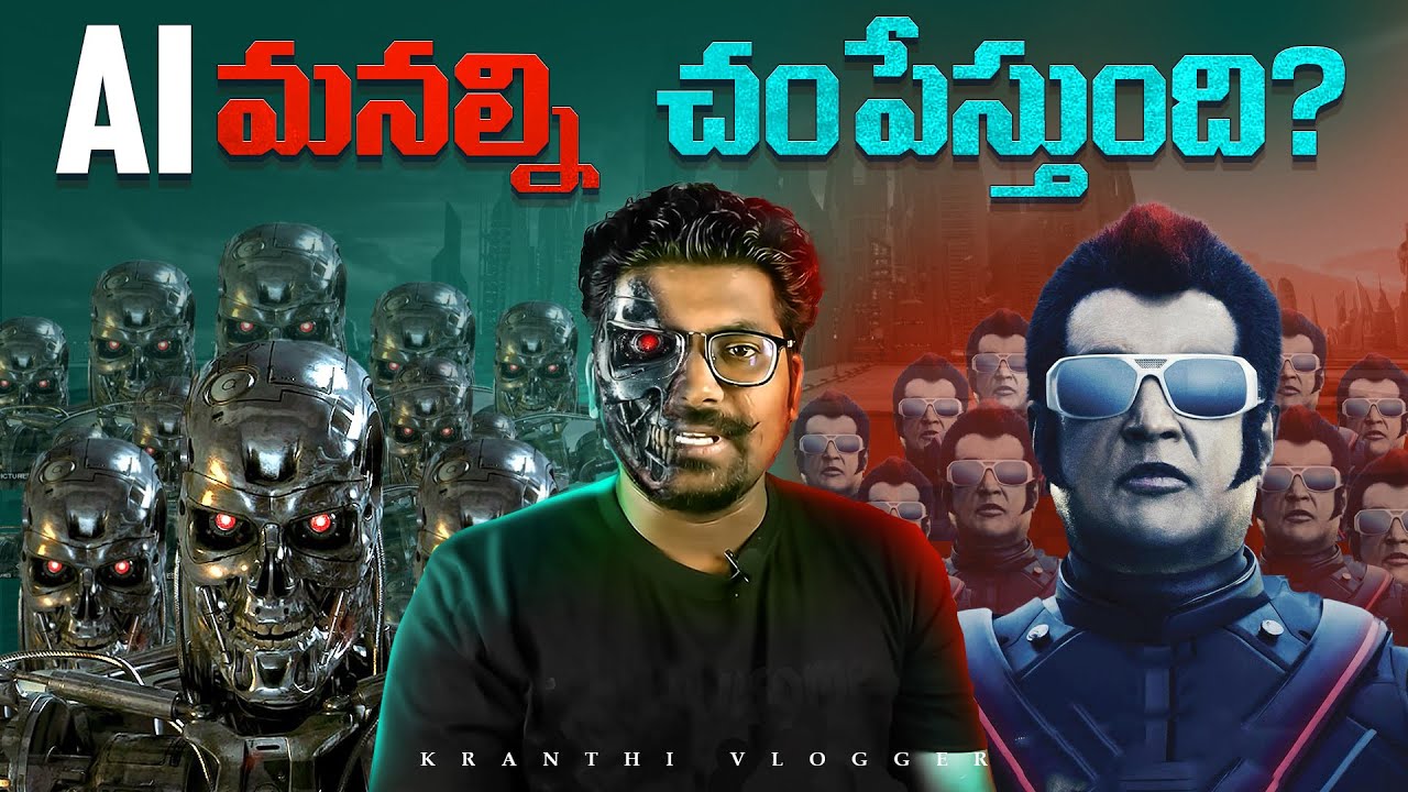 AI - The Greatest Threat To Humanity | Will AI Kill Us? Explained by Kranthi Vlogger