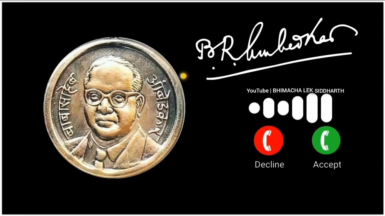 Dr.Babasaheb ambedkar Ringtone jay bhim status BHIMACHA LEK SIDDHARTH Subscribe now Channel Jay bhim