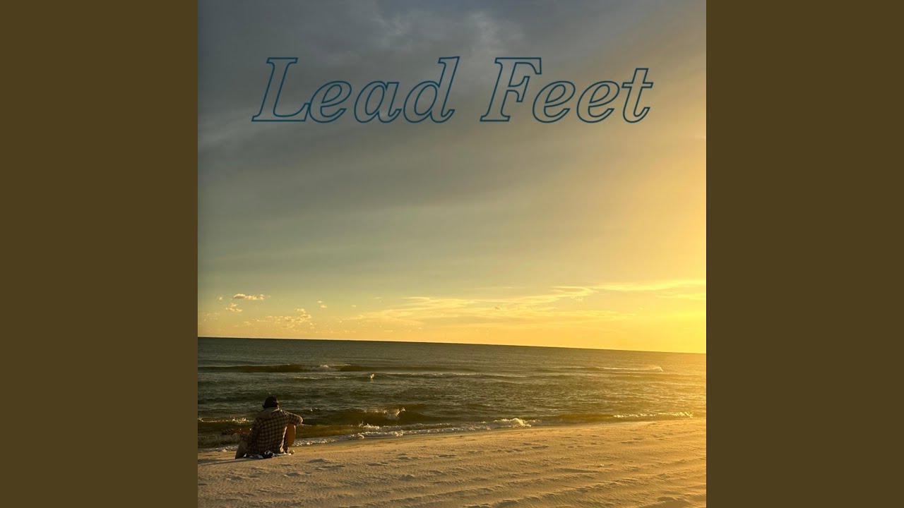 Lead Feet