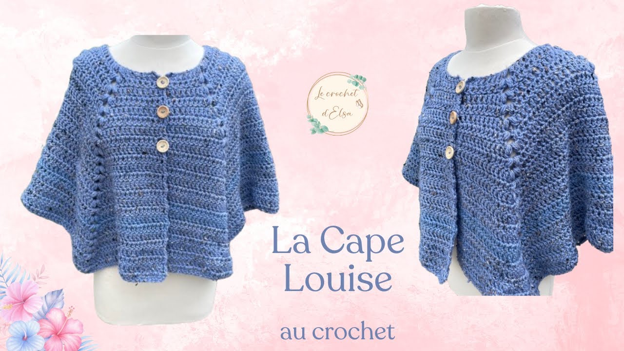 La Cape Louise au crochet