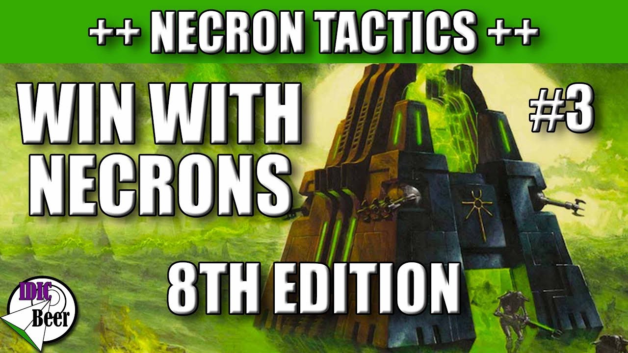 Win with Necrons 8th Edition - Best Necron Troop Choices!
