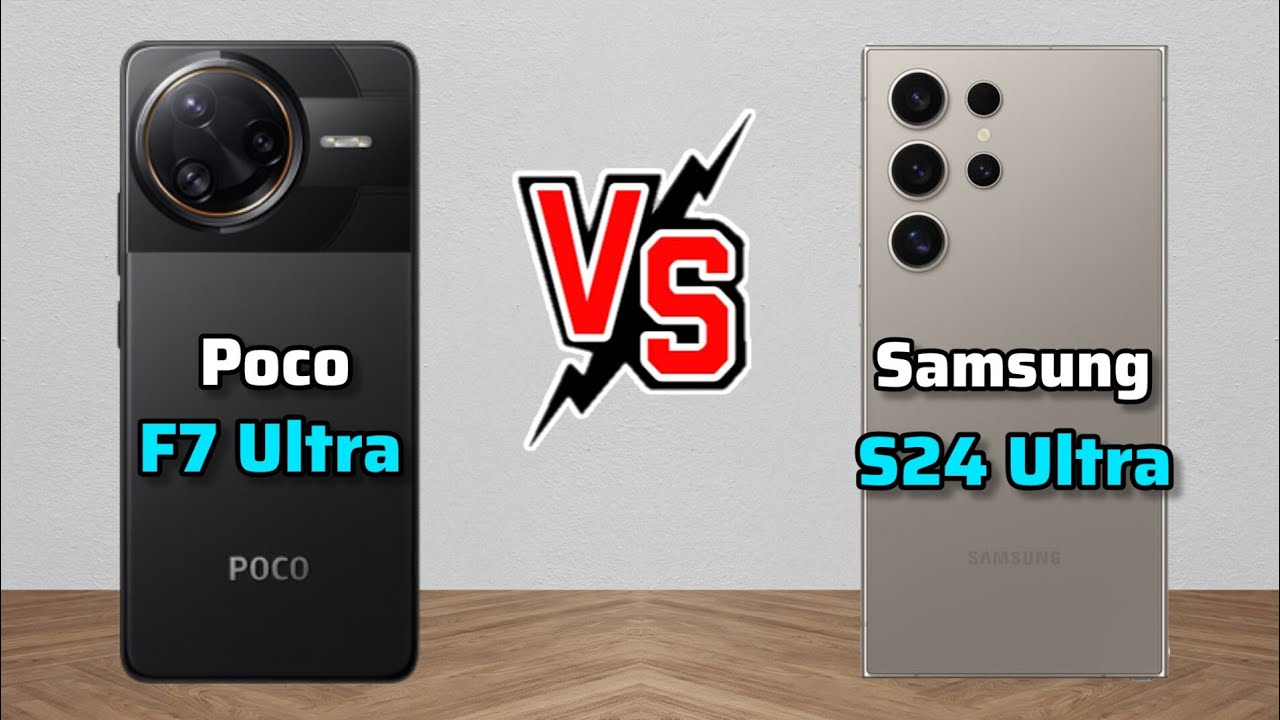Poco F7 Ultra Vs Samsung s24 Ultra ,Samsung S24 Ultra Vs Poco F7 Ultra #samsungs24ultra #pocof7ultra