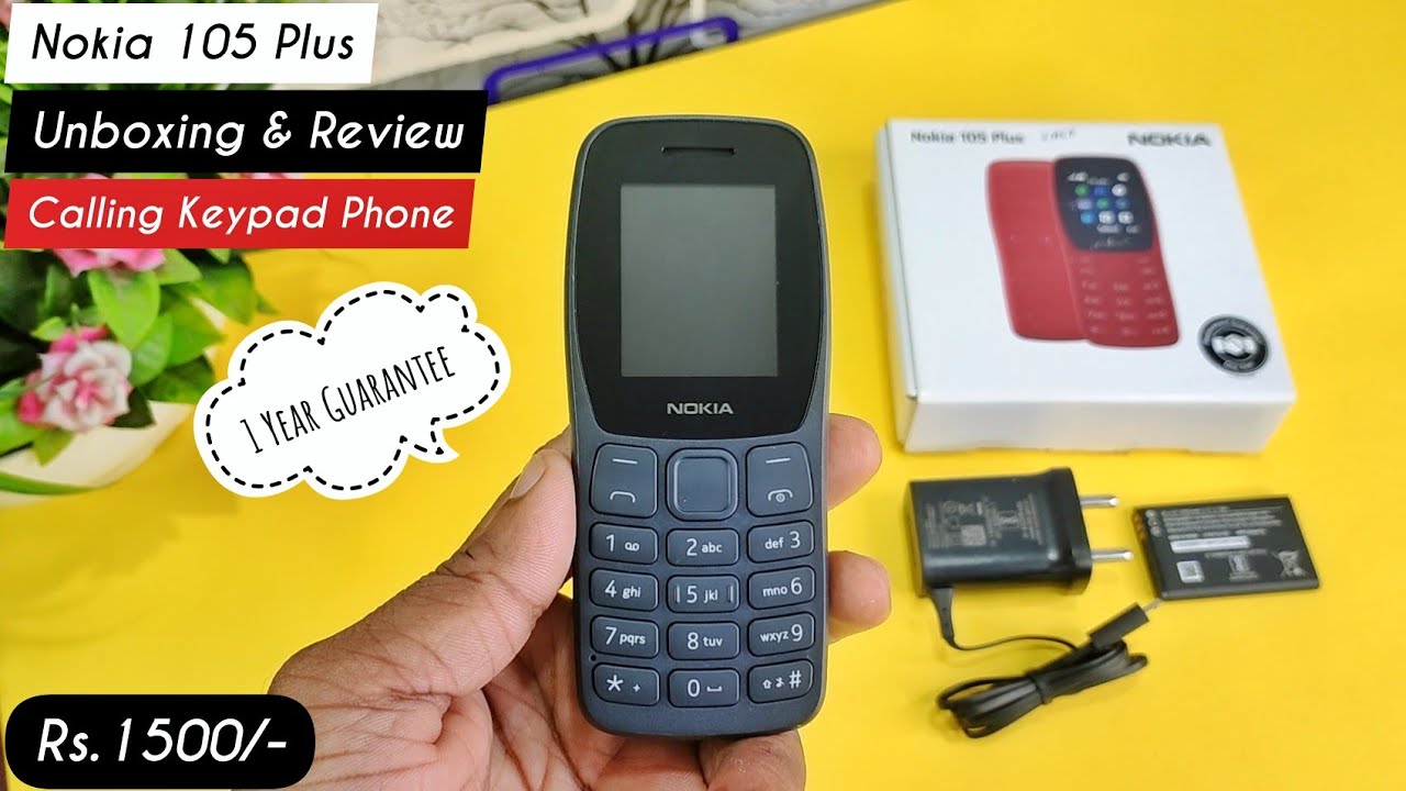Nokia 105 Plus Unboxing and Review | Best Calling Keypad Phone | Rs 1500 | Hindi