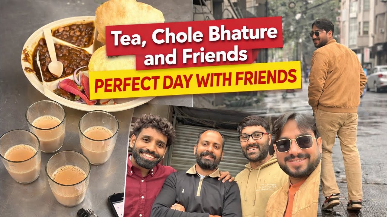 Tea, Chole Bhature & Friends ☕ | Perfect Day With Friends | Friendship Vlog