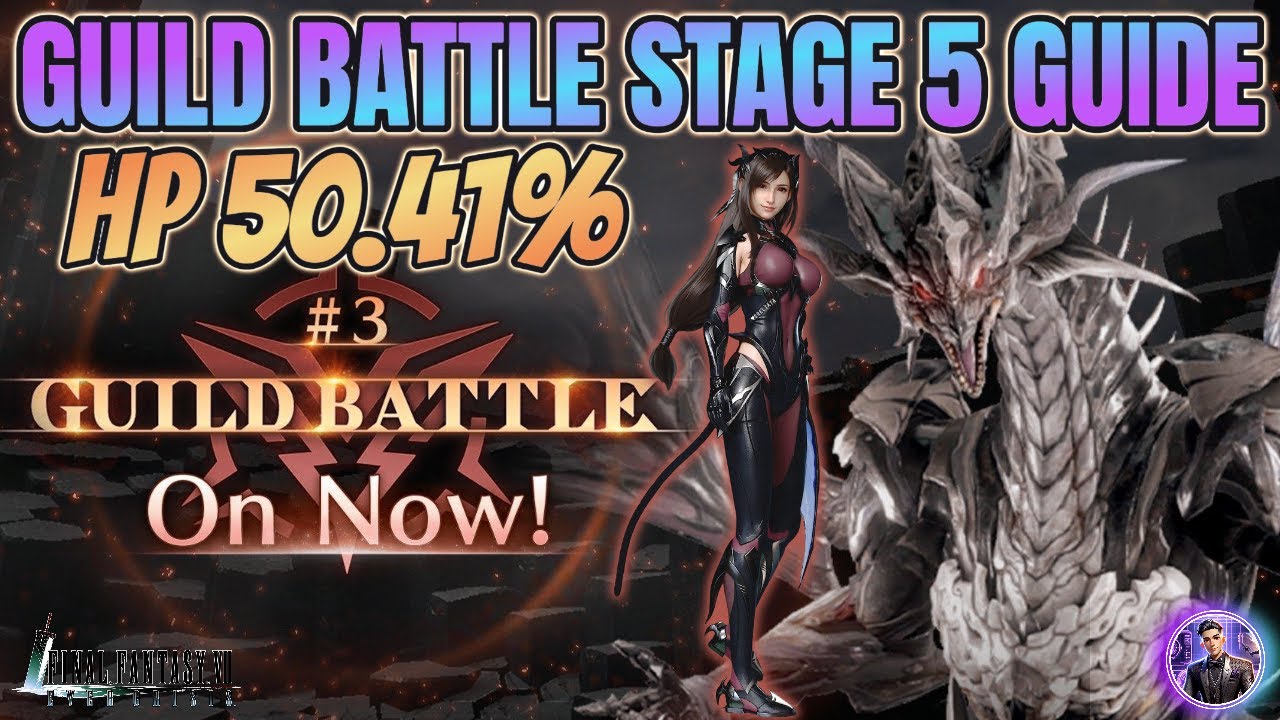 [Final Fantasy 7 Ever Crisis] GUILD BATTLE #3 GUIDE! Stage 5 HP50.41% with Tifa Aerith Sephiroth