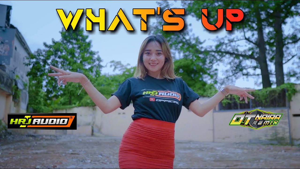 DJ WHAT'S UP JINGLE HRJ AUDIO BY OTNAIRA REMIX