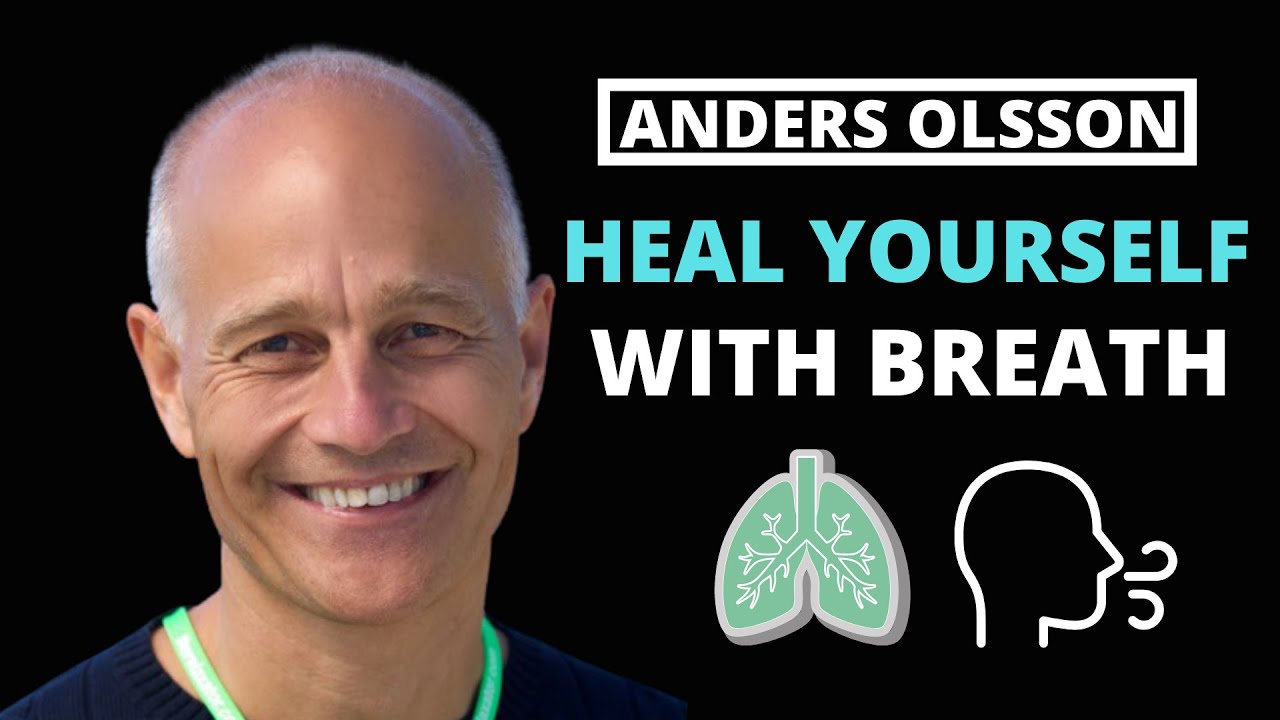 Heal yourself with BREATH | Interview with Anders Olsson