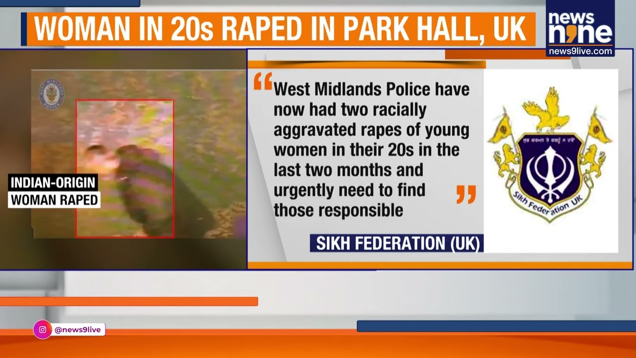 UK Shocked: Indian-Origin Woman Raped in Walsall | Police Probe Racial Attack | News9