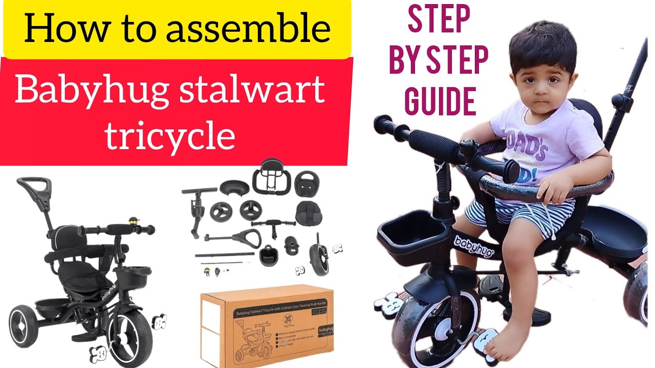 Babyhug Stalwart Plug & Play Tricycle Assembling Step By Step l Best Tricycle for baby