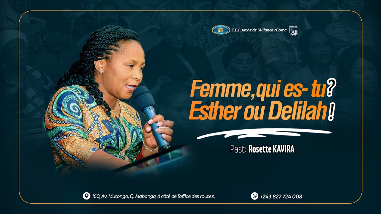 Femme, Qui es-tu? Esther ou Délila!