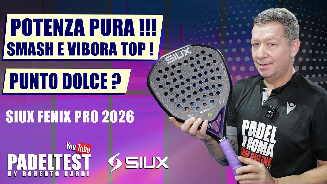Recensione Siux Fenix Pro 2026. Potenza pura! Smash e vibora TOP! Padel Test by Roberto Cardi
