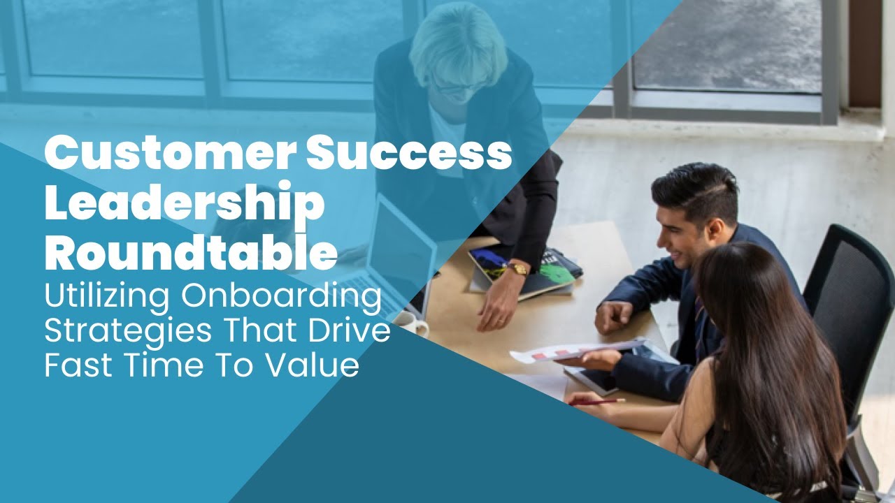 Onboarding Strategies That Drive Fast Time To Value
