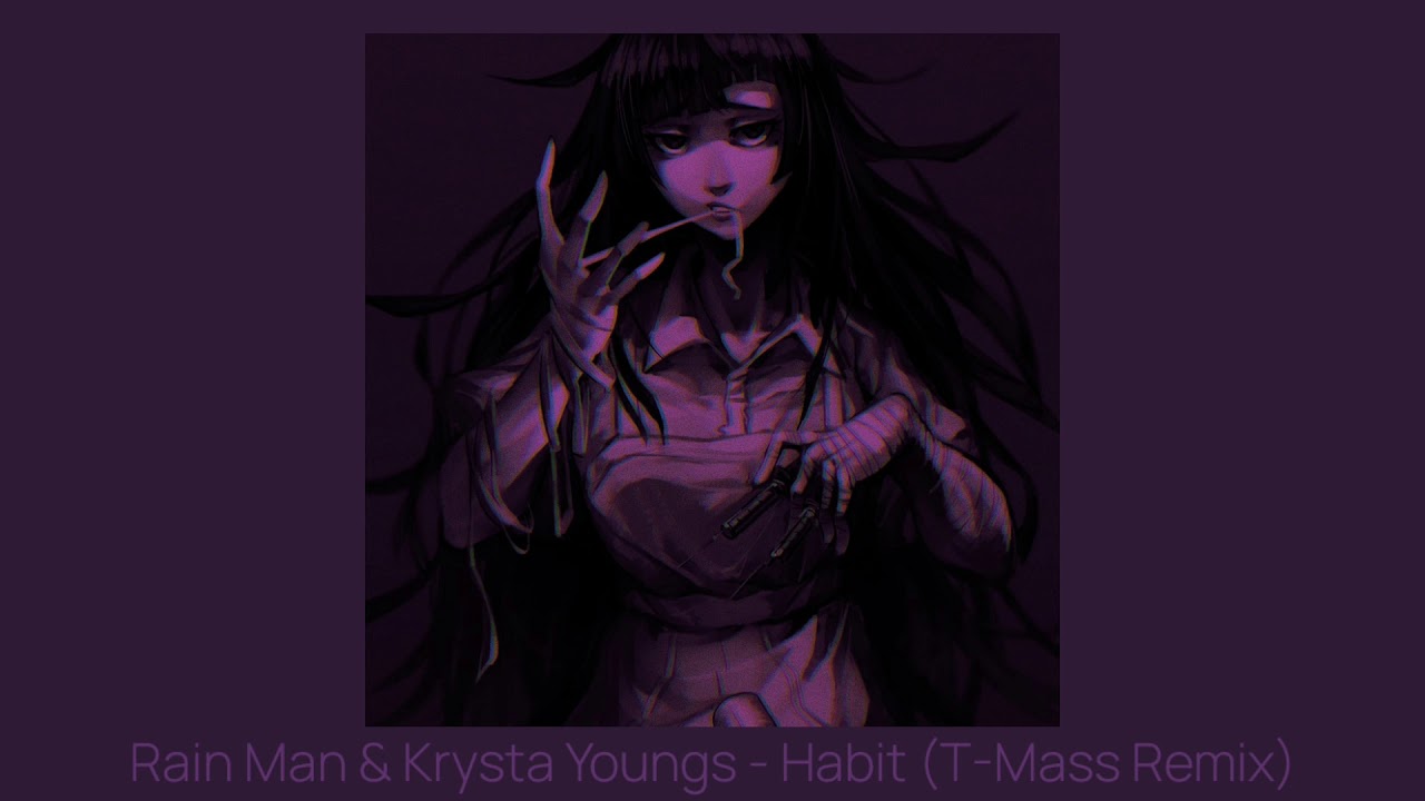 habit T-mass remix (slowed + reverb)