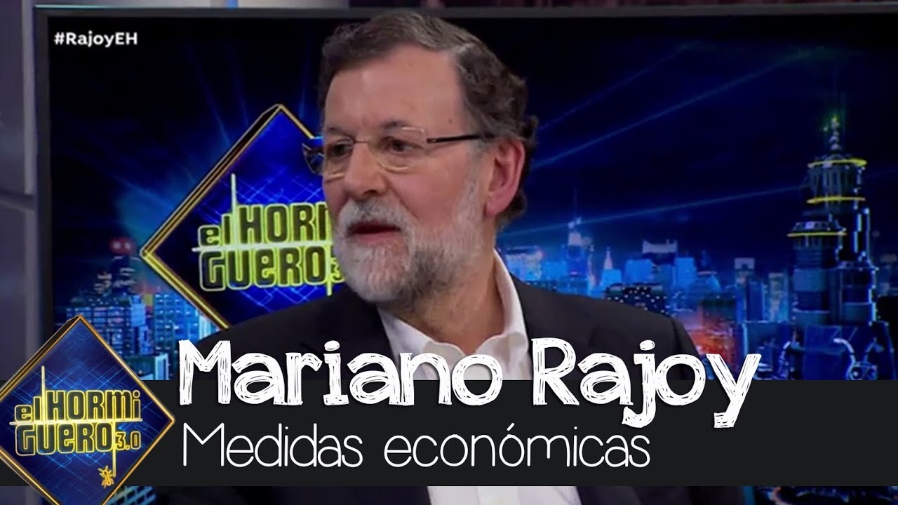 Mariano Rajoy, de sus medidas económicas: 