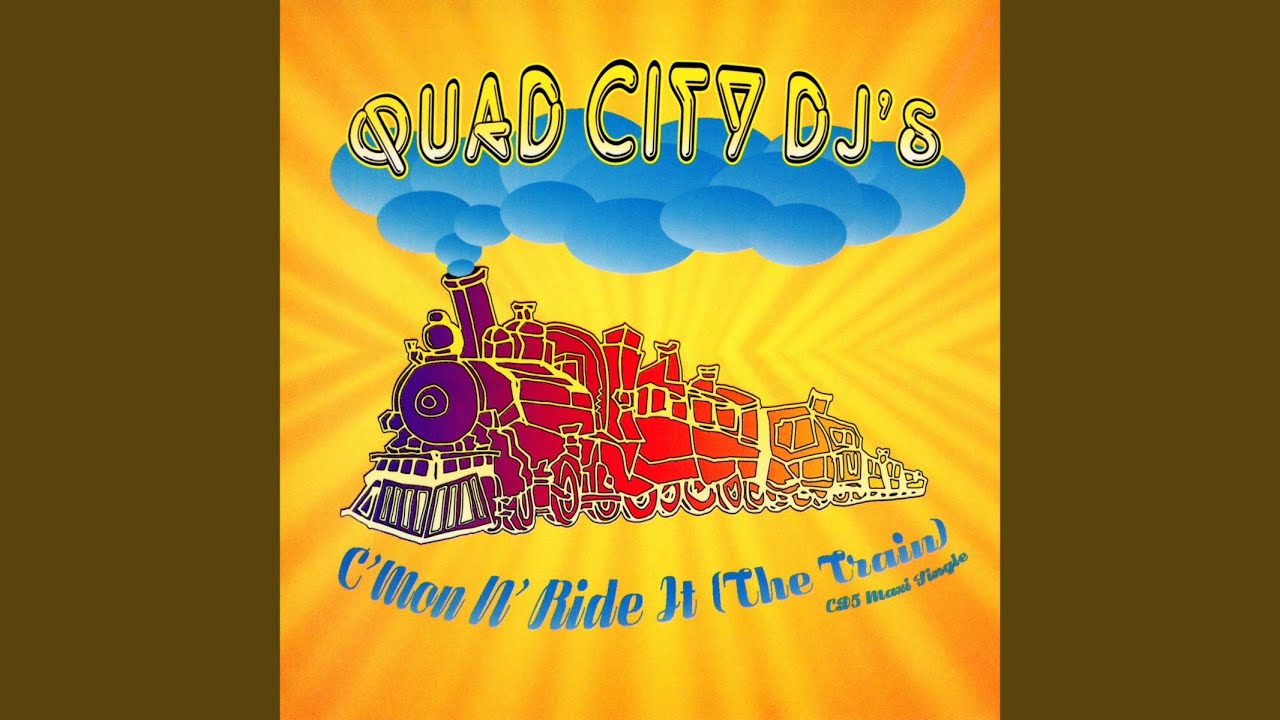 C'mon N' Ride It (The Train) (Instrumental)