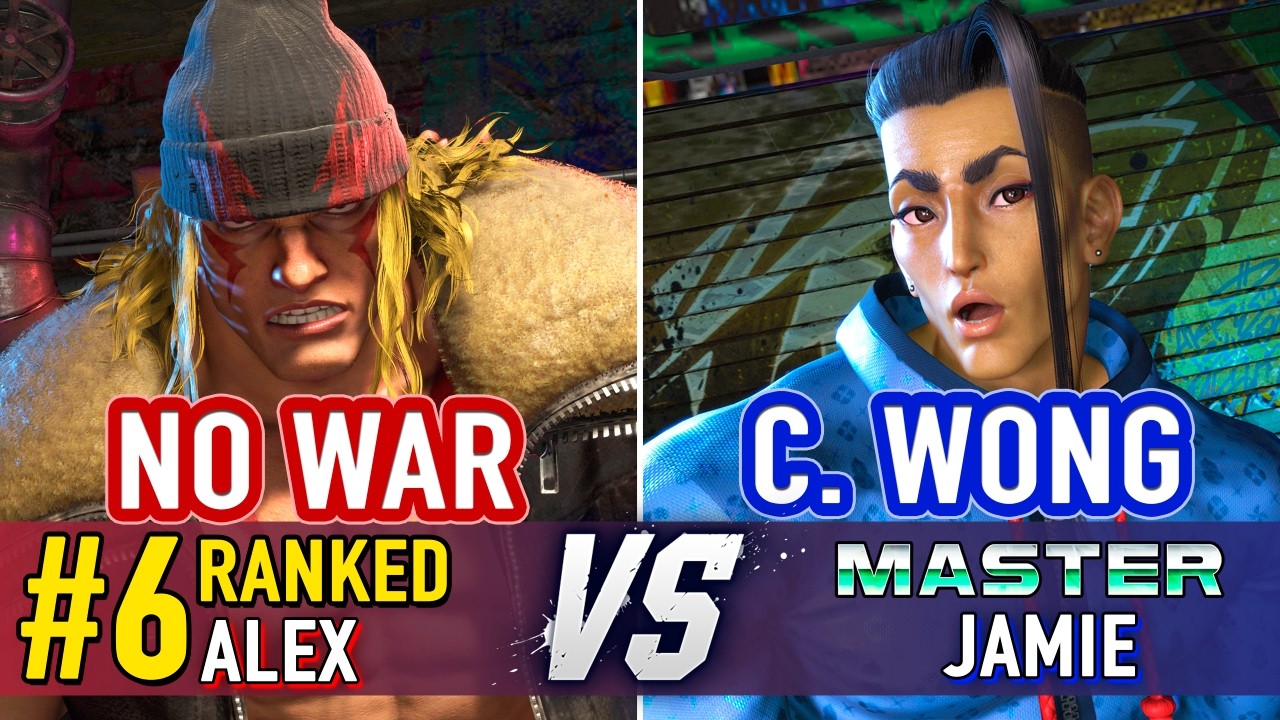 SF6 🤜 NO WAR (#6 Ranked Alex) vs CHRIS WONG (Jamie) 🤛 SF6 High Level Gameplay
