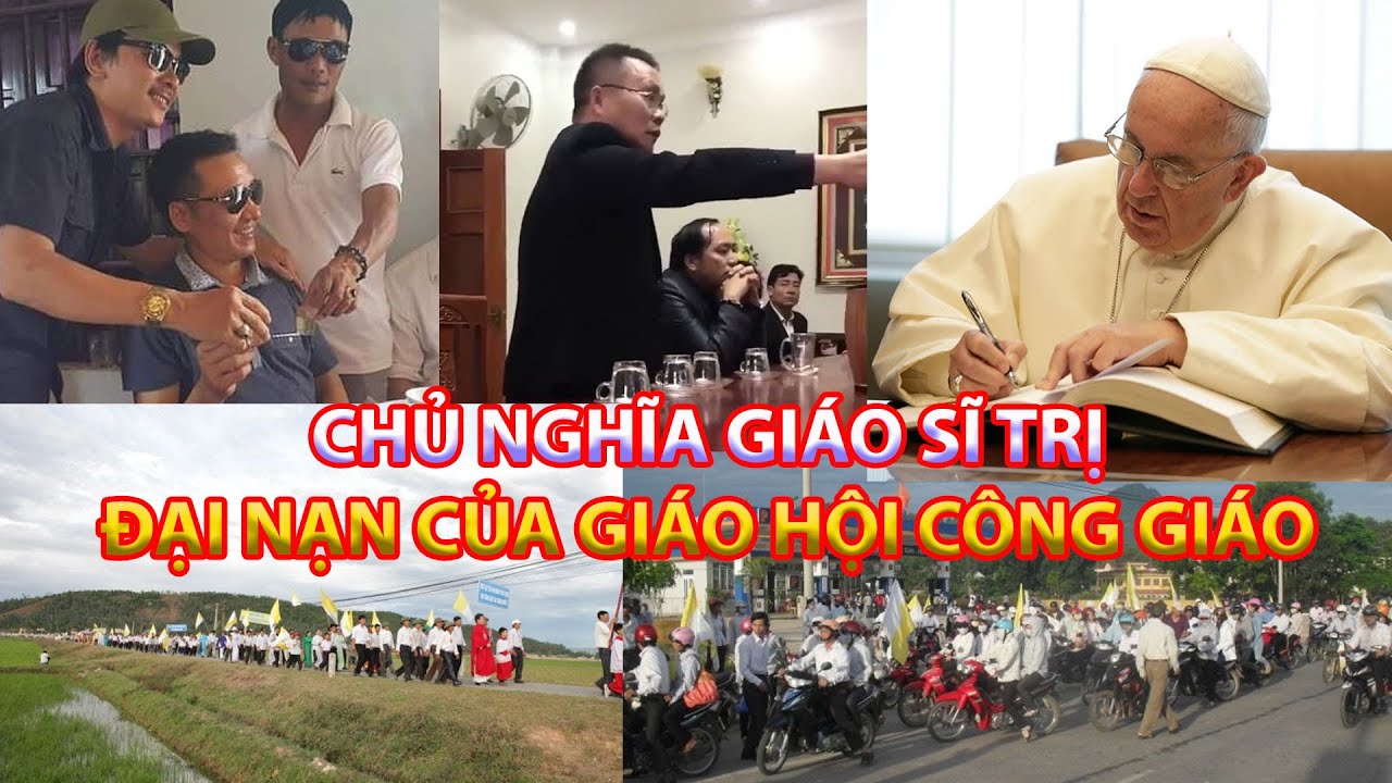 Giáo sĩ trị: Căn bệnh nguy hiểm cho Giáo hội Công giáo, qua một số hiện tượng tại Giáo phận Vinh.