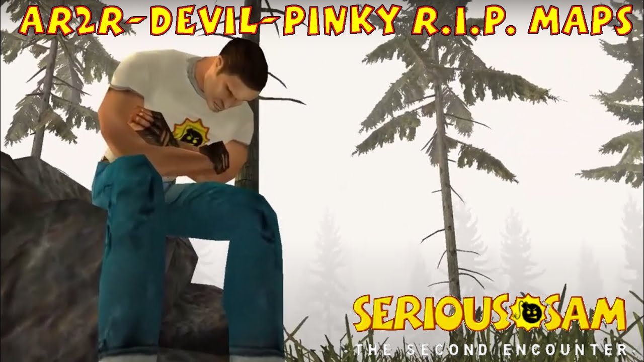 Ar2R-devil-PiNKy's Unreleased Maps (SERIOUS) - Serious Sam Classic The Second Encounter