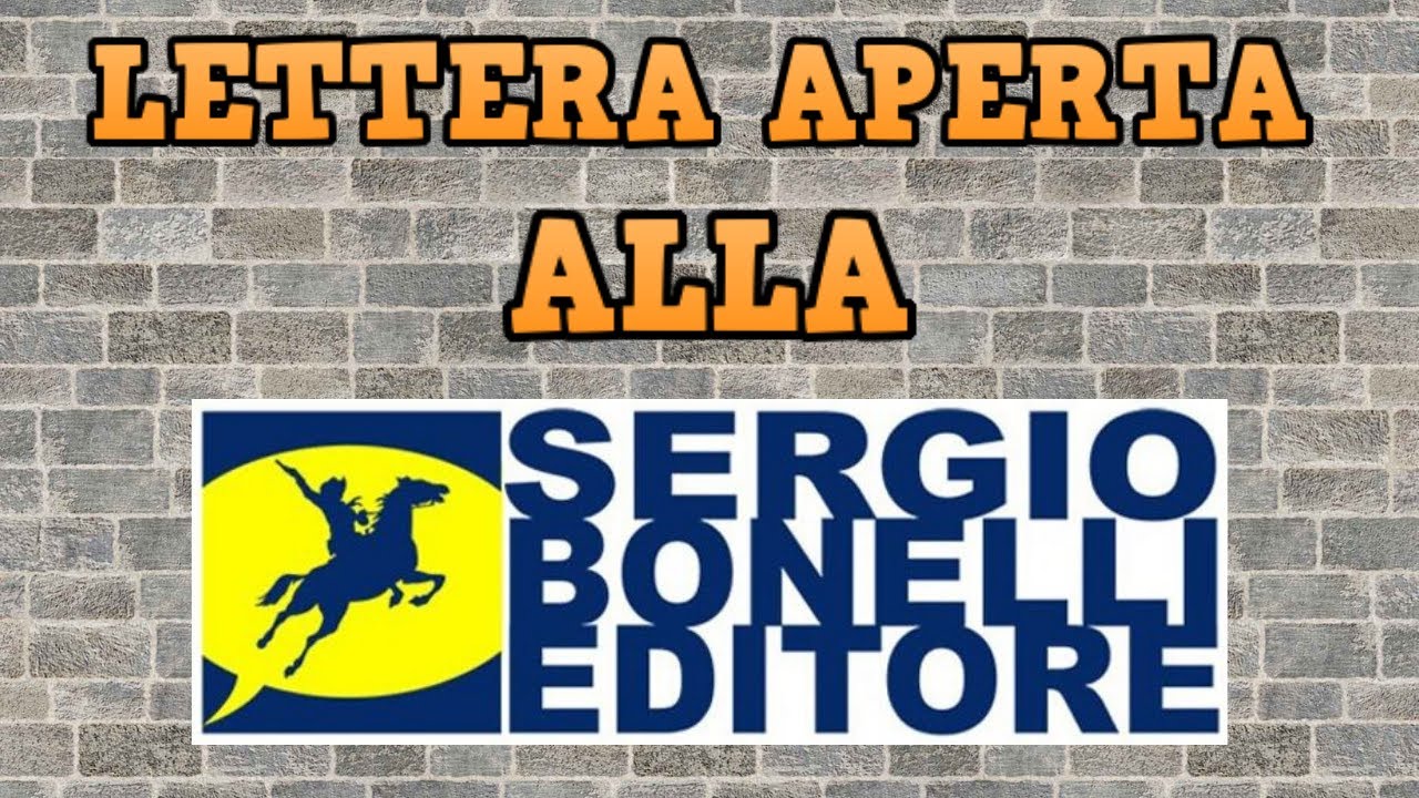 Lettera aperta alla Sergio Bonelli Editore