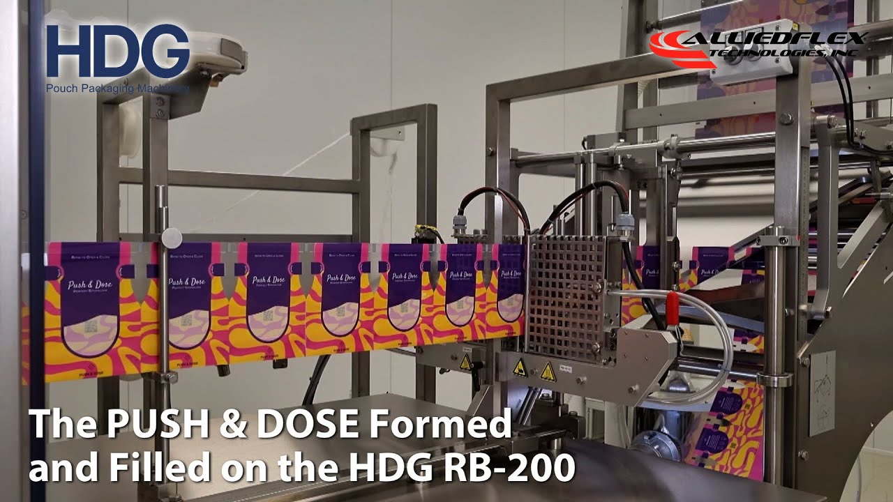 Push and Dose Formed and Filled on a HDG RB-200